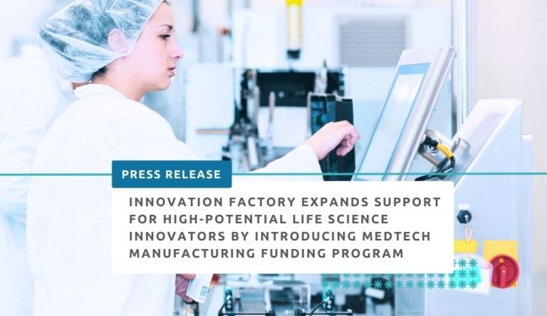 With support from the Government of Canada, Innovation Factory launches the Canadian Medtech Alliance (CAMEDA) program.